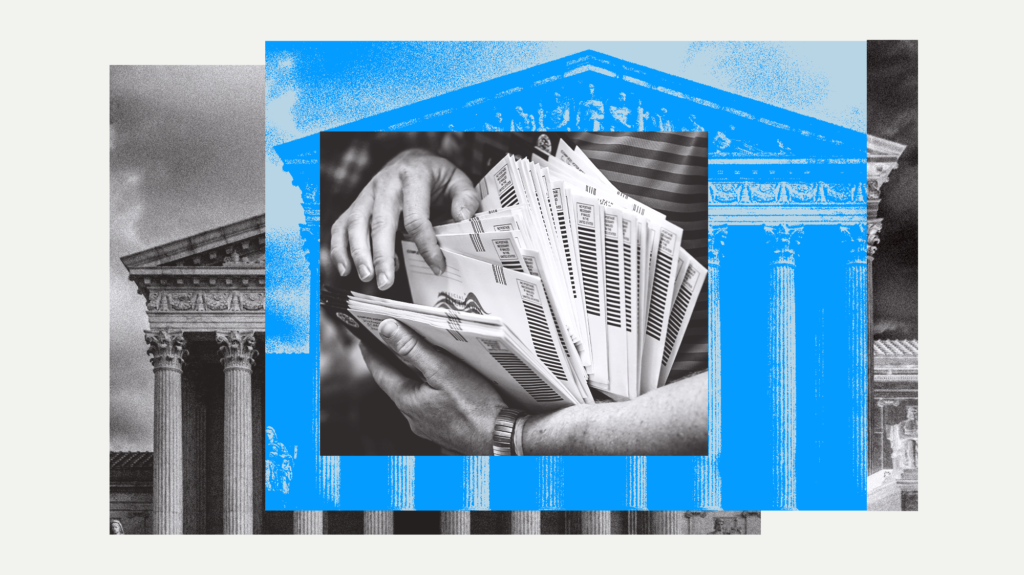 A photo collage that centers a hand flipping through mail-in ballots framed by the Supreme Court building.